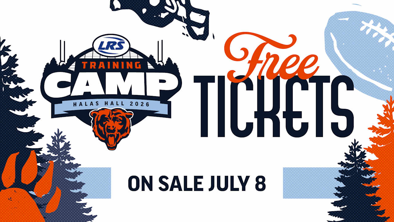 Chicago Bears announce 2026 Chicago Bears Training Camp by LRS open practice schedule and ticket information
