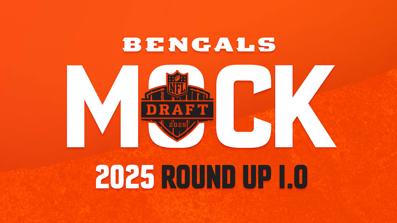 Bengals 2025 Mock Draft Roundup 1.0