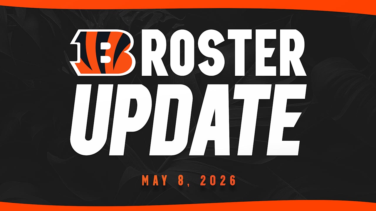 Bengals Sign Five Draft Picks, 10 College Free Agents | BENGALS ROSTER UPDATE - Cincinnati Bengals