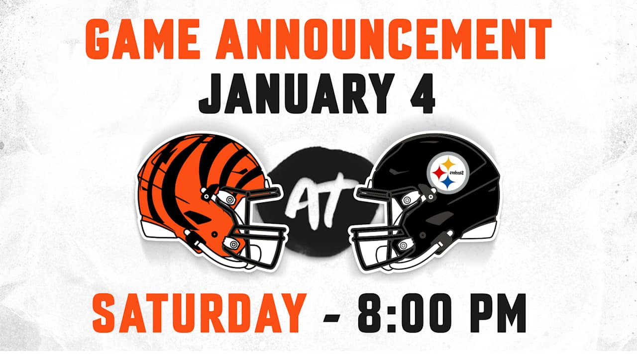 Steelers Bengals Week 18 Game Time Confirmed