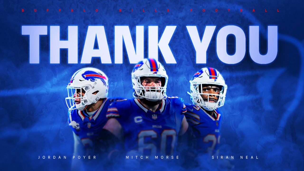 Thank You Jordan Poyer, Mitch Morse and Siran Neal Buffalo Bills