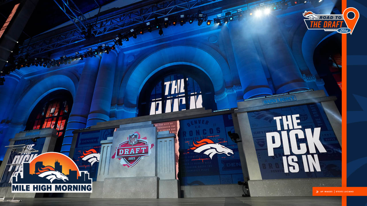 Mile High Morning: NFL Draft guests to announce Broncos’ Day 3 picks