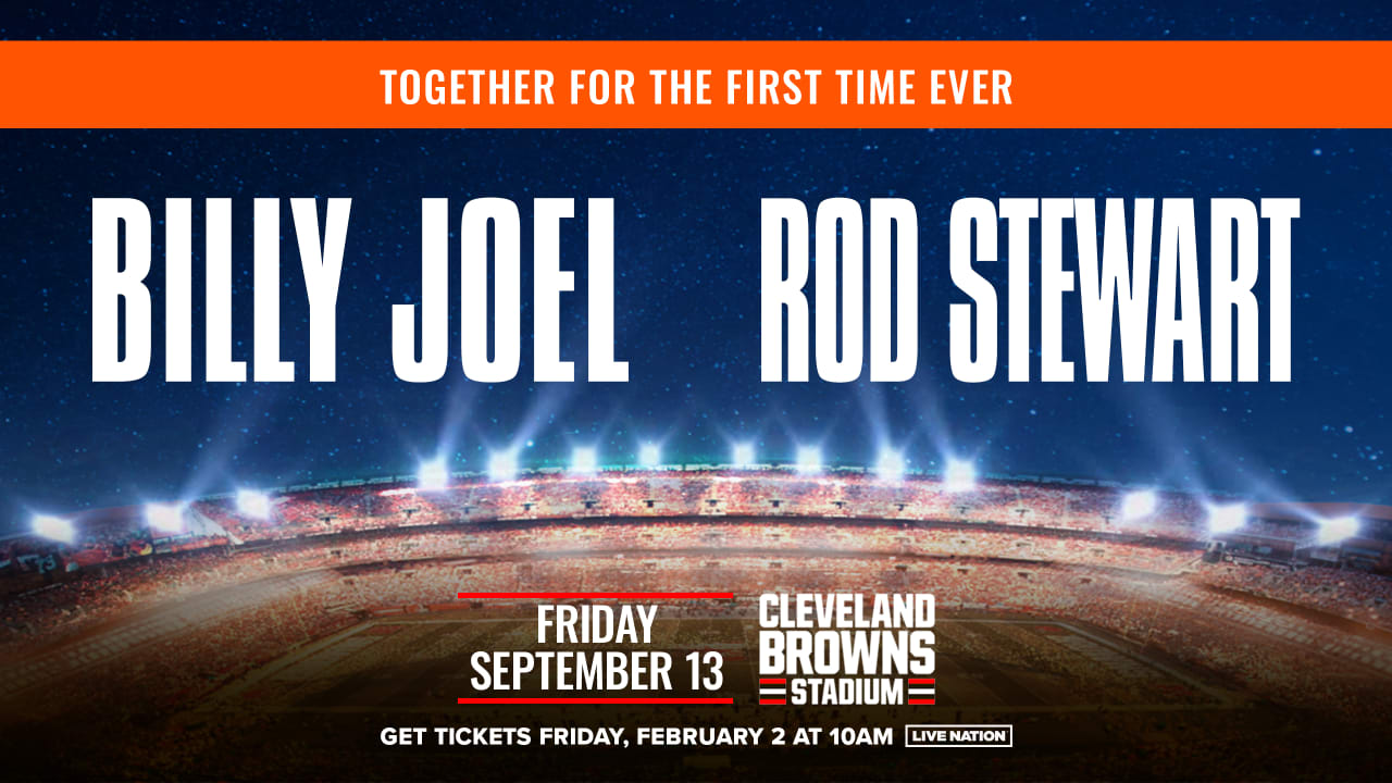 ビリー・ジョエルとロッド・スチュワートが9月13日にクリーブランド・ブラウンズ・スタジアムでパフォーマンスを披露