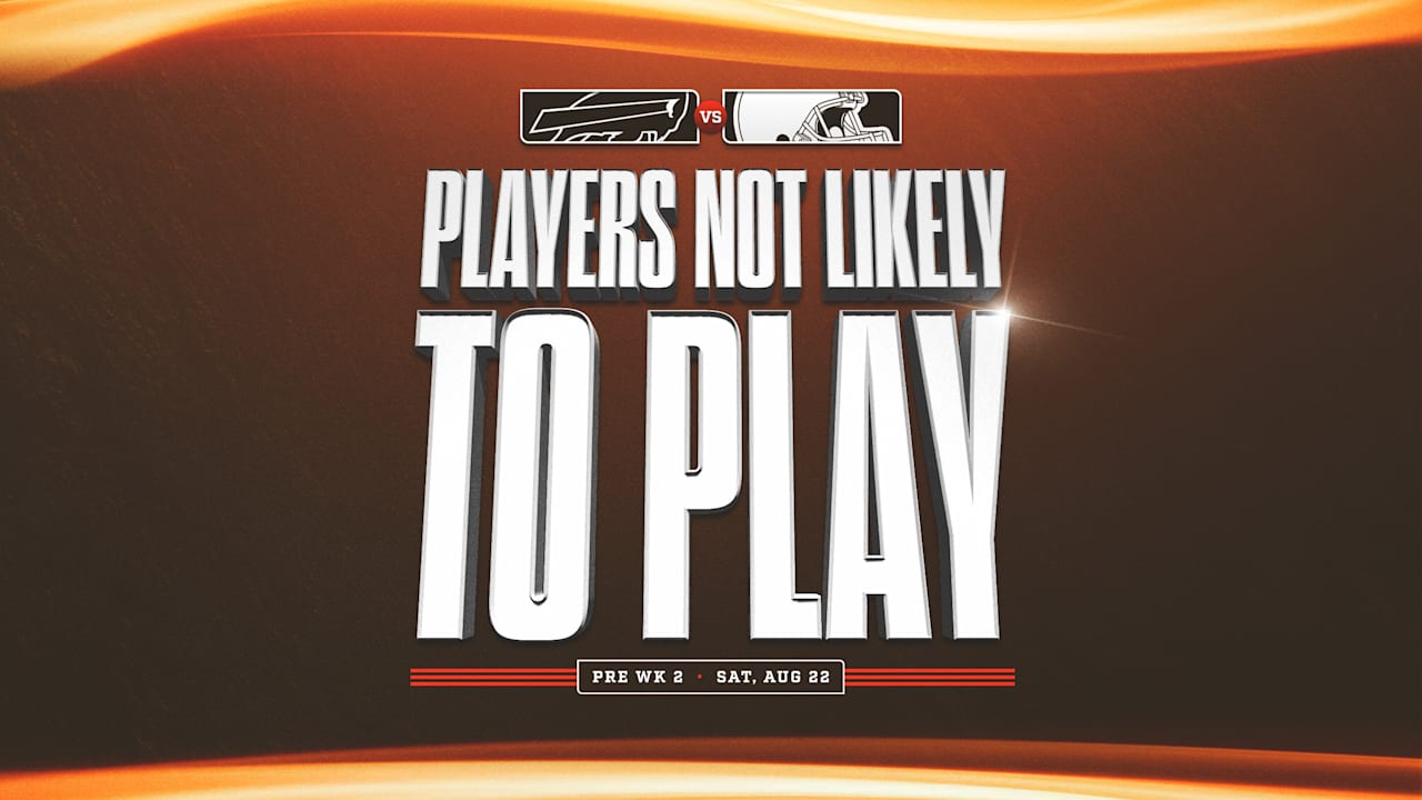 Cleveland Browns Inactives: Players Missing 2nd Preseason Game vs. Bills