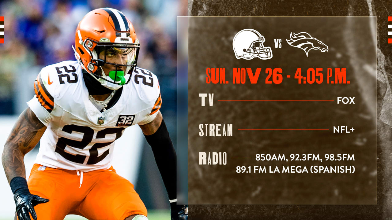 Cleveland Browns vs. Denver Broncos How to Watch Listen and