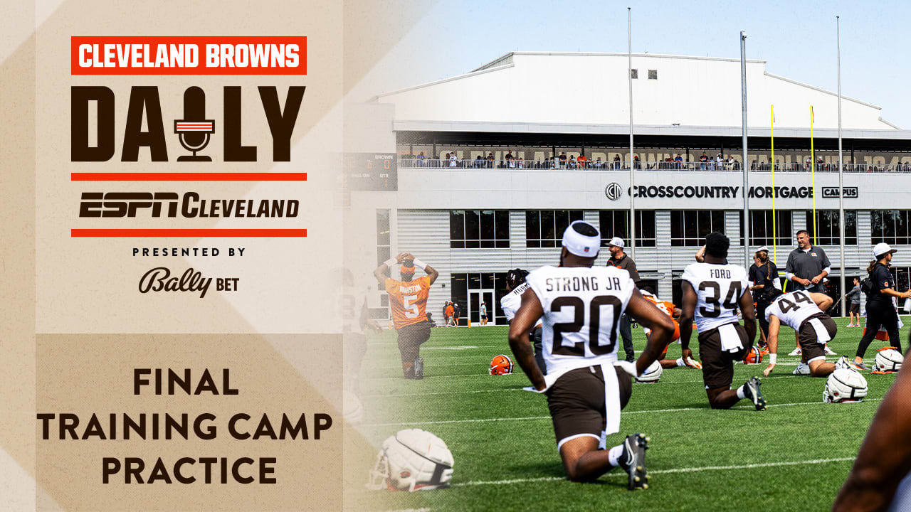 Final Training Camp Practice | Cleveland Browns Daily | 8 - 21 - 24