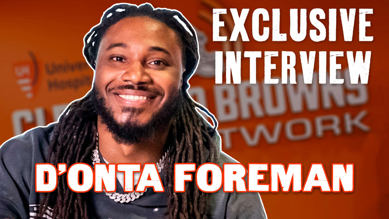 Exclusive Interview with Browns RB D'Onta Foreman | Cleveland Browns Daily