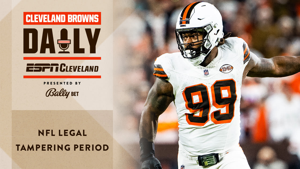 Wrapping Up the NFL Legal Tampering Period Cleveland Browns Daily