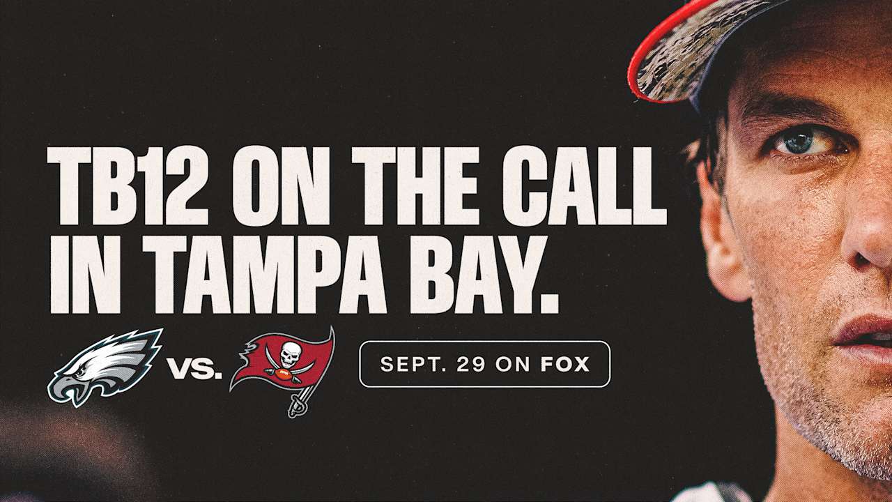 Former Tampa Bay Buccaneers QB Tom Brady will call the Bucs-Eagles game on 9/29/24 (Regular Season Week 4)