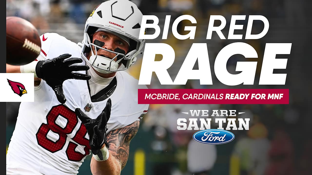 Big Red Rage Trey McBride, Cardinals Ready For Monday Night Football