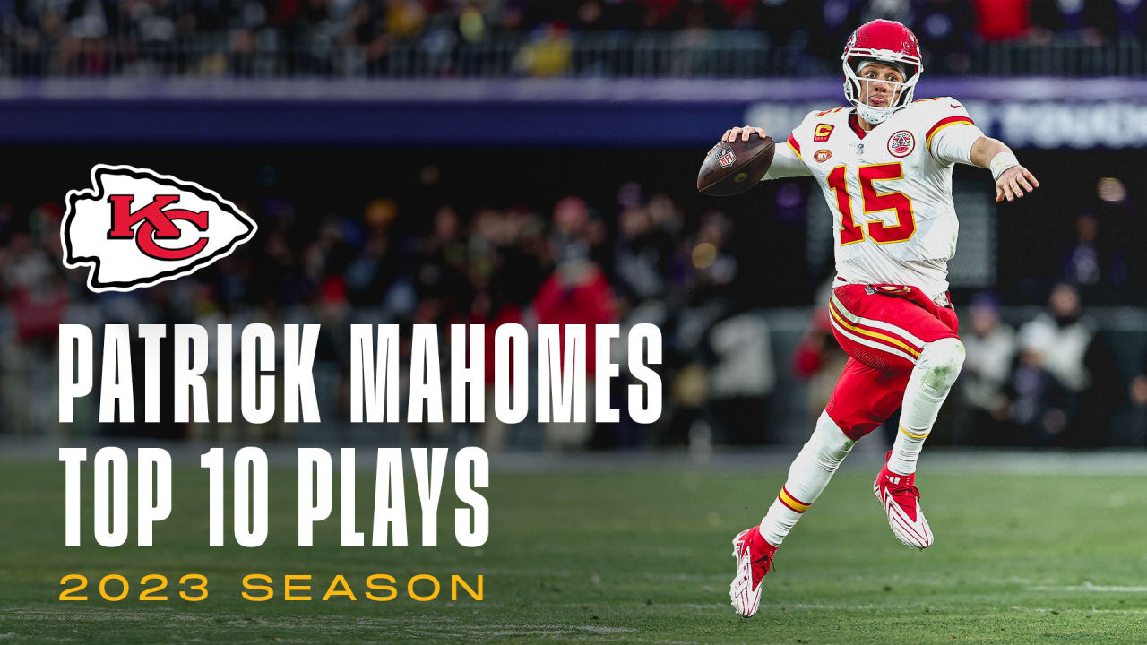 Top 10 Patrick Mahomes Plays