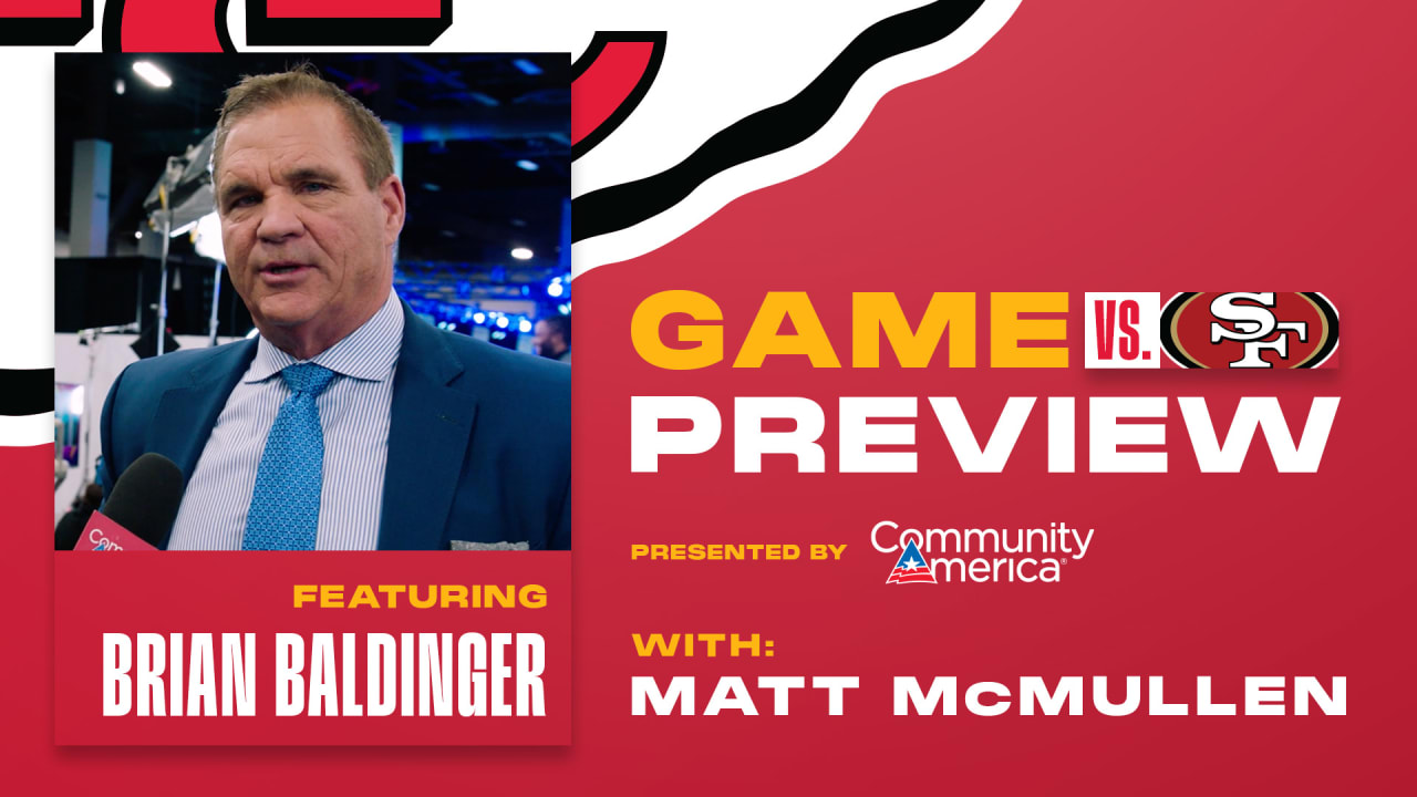 Game Preview With Brian Baldinger Super Bowl LVIII | Chiefs Vs. 49ers