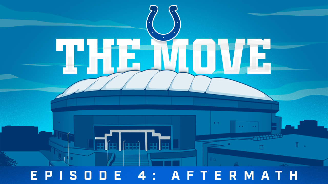 'The Move Ep. 3: Mayflower' tells the story of how and why the Colts ...