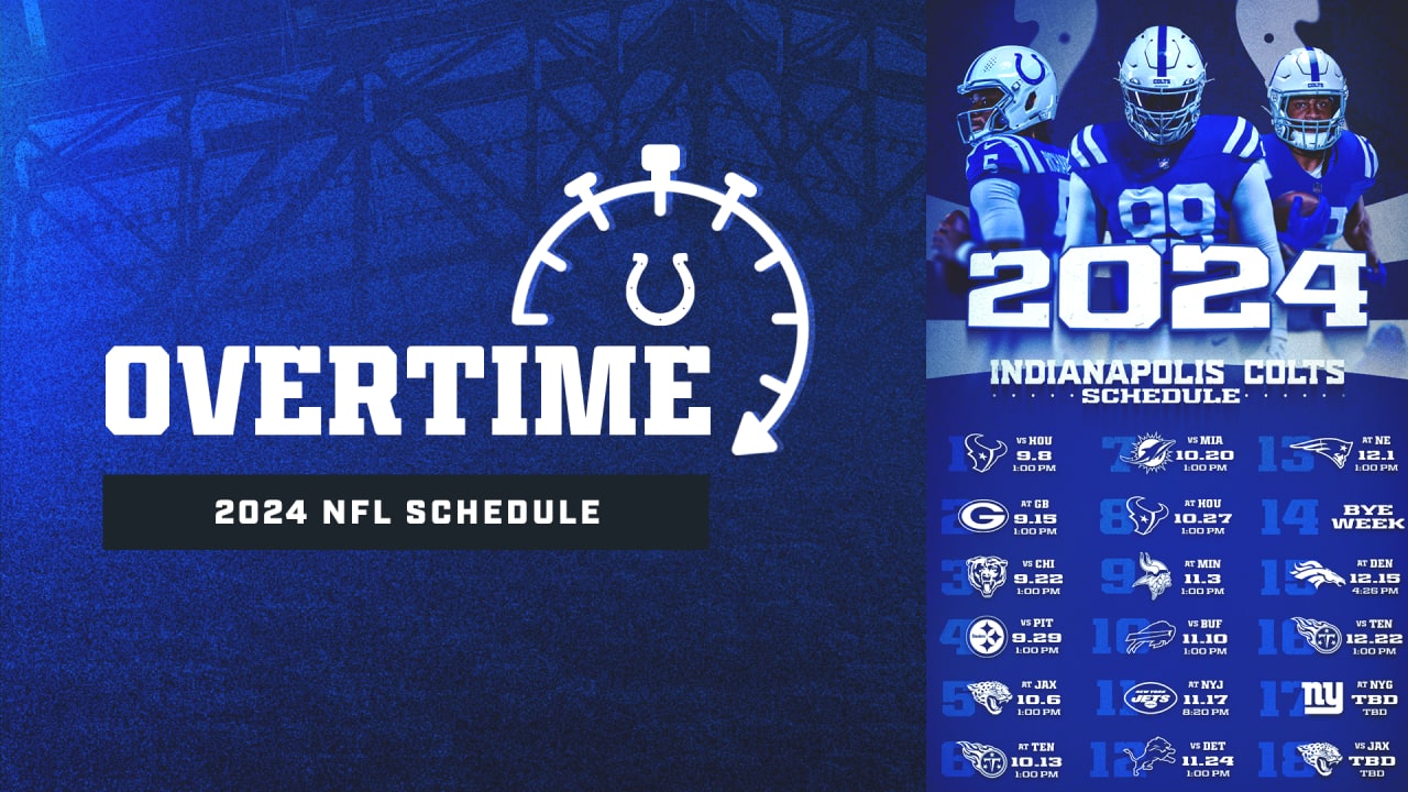 Overtime Breaking down the Colts' 2024 Schedule