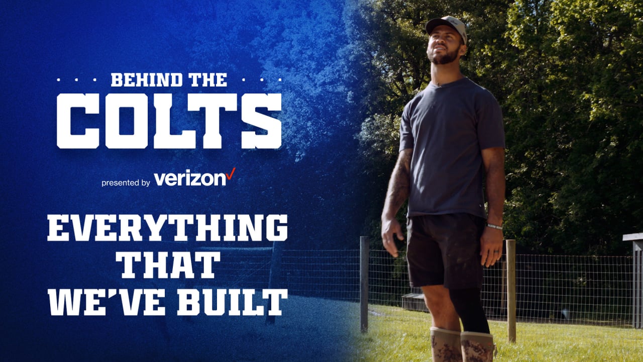 Behind the Colts: Everything That We've Built