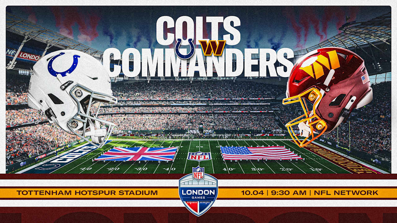 Commanders will play Indianapolis Colts in Week 4 in London - Washington Commanders