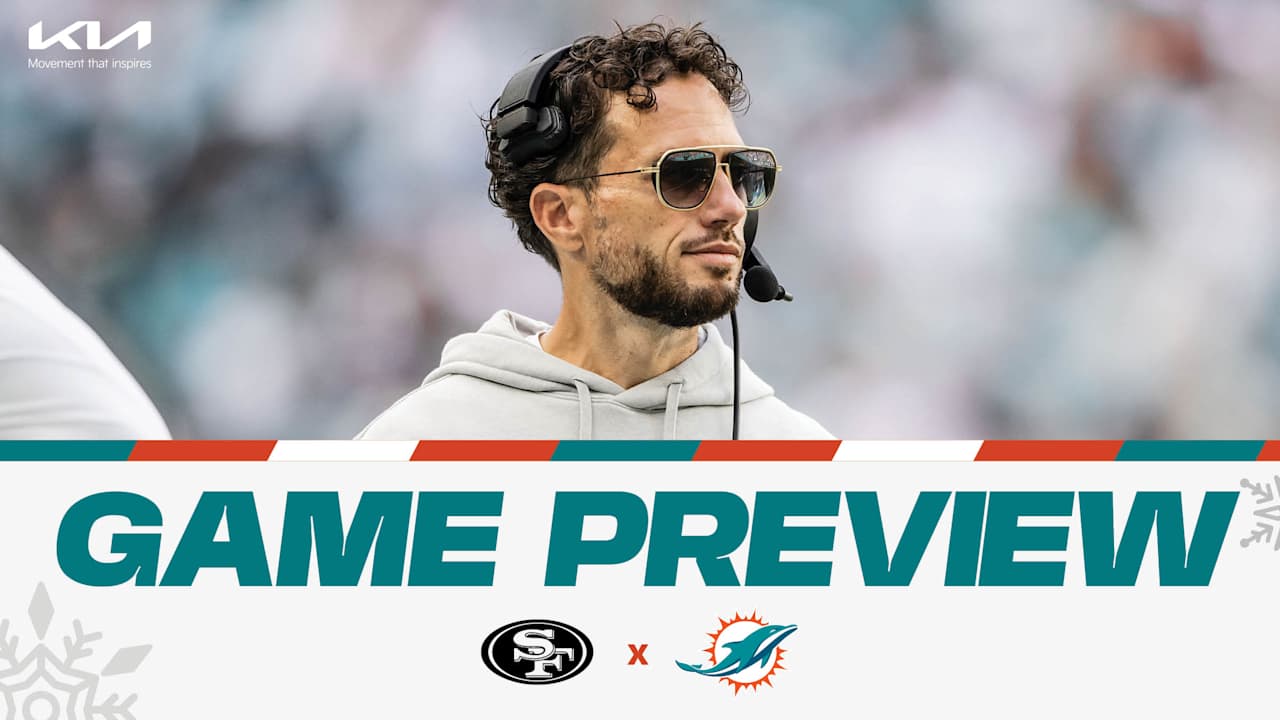 Miami Dolphins vs San Francisco 49ers Game Preview