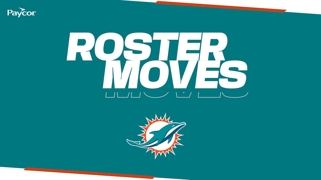 “Miami Dolphins make roster changes”