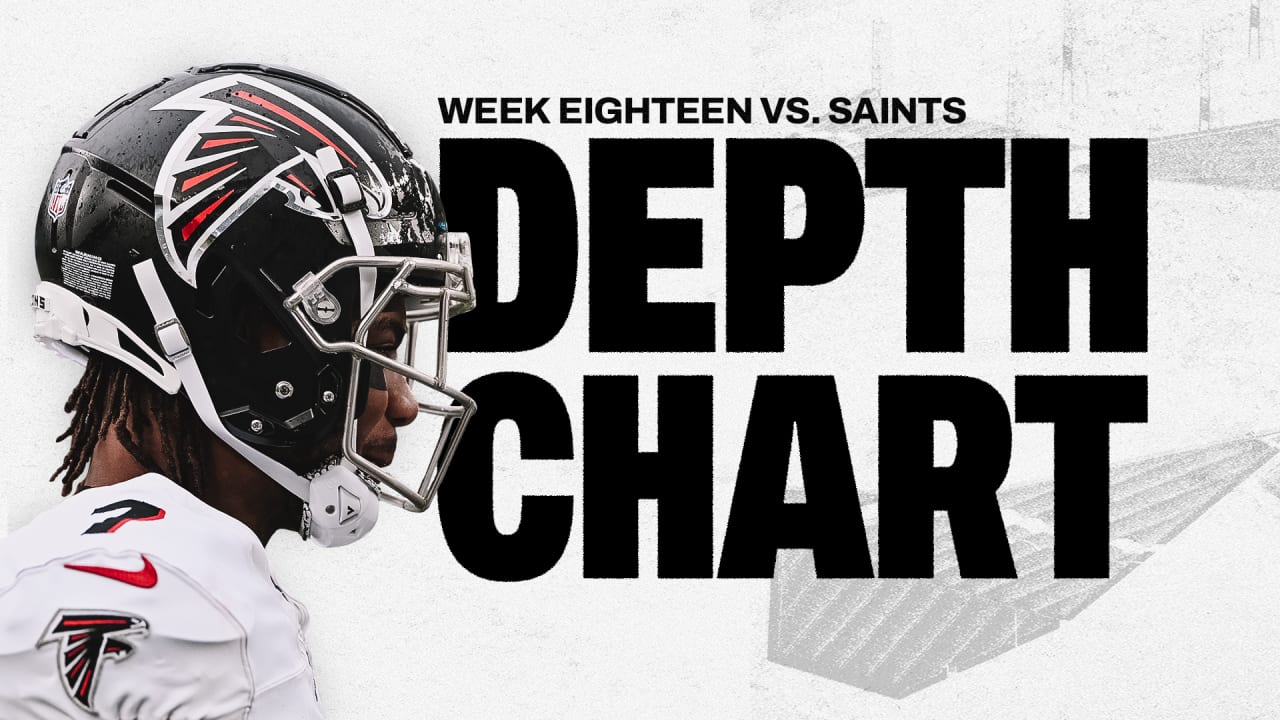 Falcons Release Depth Chart For Week 18 Game Vs Saints