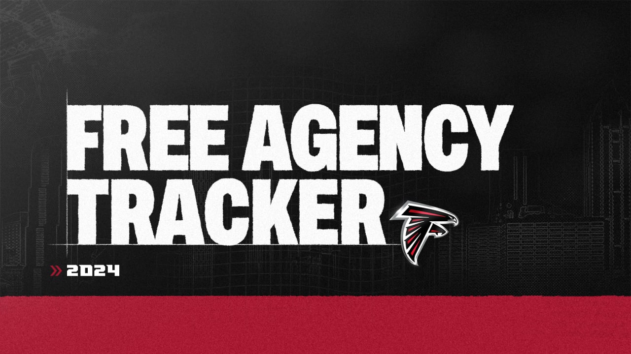 2024 Free Agency Tracker Updating Falcons free agency signings