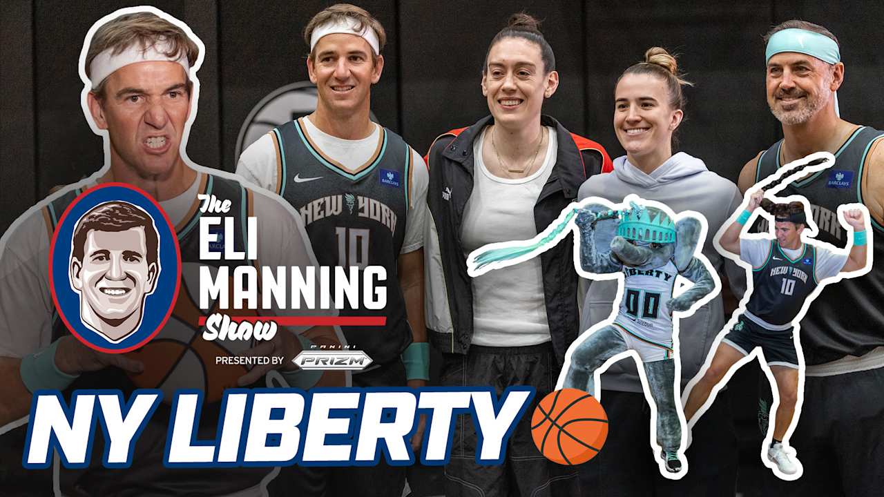 Shooting hoops with New York Liberty's Breanna Stewart & Sabrina Ionescu | The Eli Manning Show