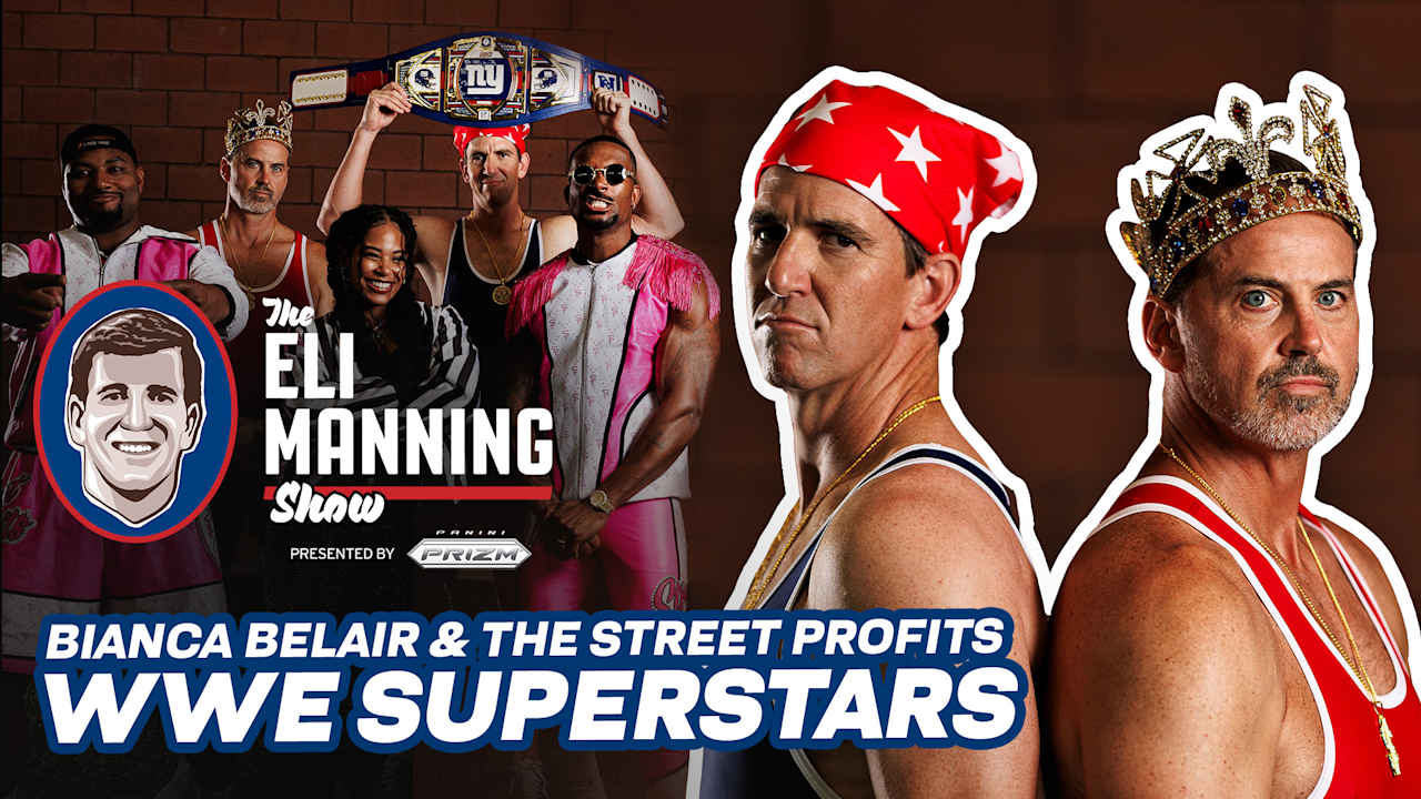 Eli auditions for WWE SummerSlam with Street Profits & Bianca Belair 💥 | The Eli Manning Show