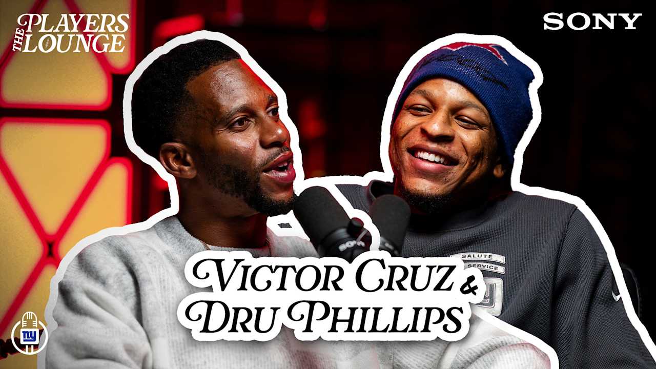 The Players Lounge: Victor Cruz & Dru Phillips