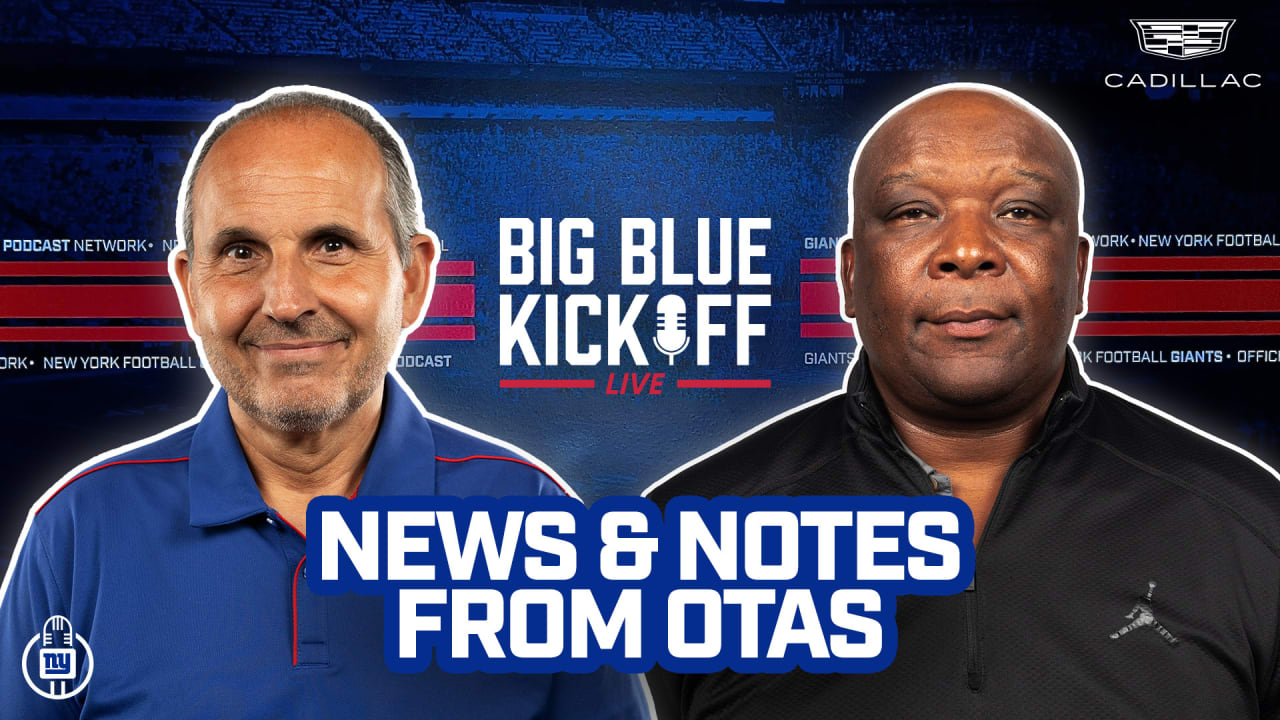 Big Blue Kickoff Live 5/30 | News & Notes From OTAs