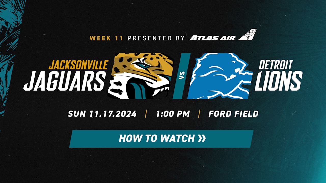 Jaguars vs. Lions How to Watch NFL Week 11