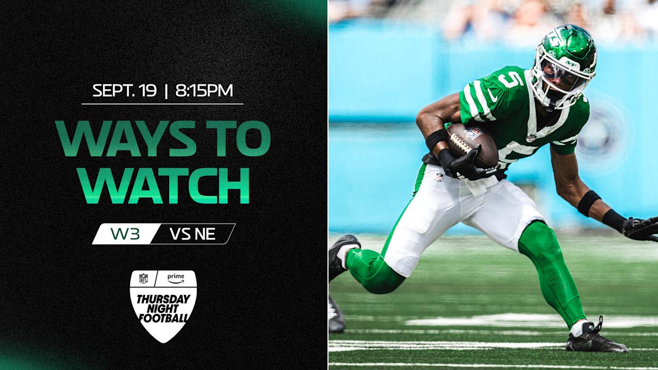 Ways to Watch and Listen | Jets vs Patriots