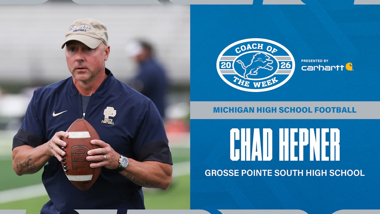Chad Hepner of Grosse Pointe South High School Named the Detroit Lions High School Football Coach of the Week - Week 9