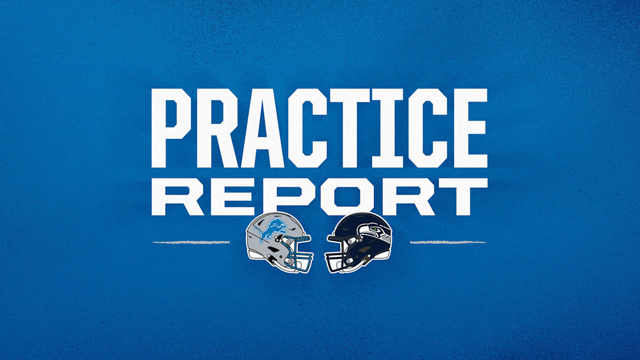 Seattle Seahawks vs. Detroit Lions Week 4 practice report Thursday