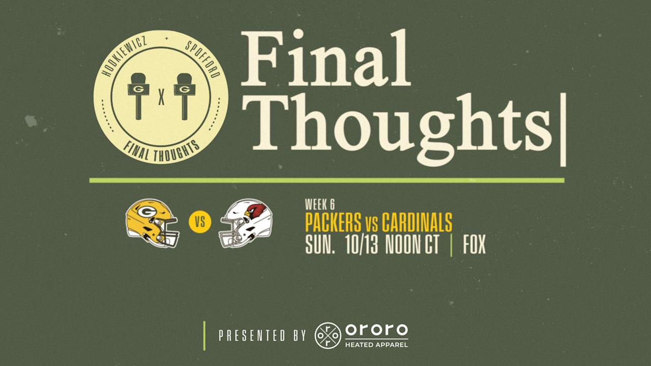 Final Thoughts Packers vs. Cardinals Week 6