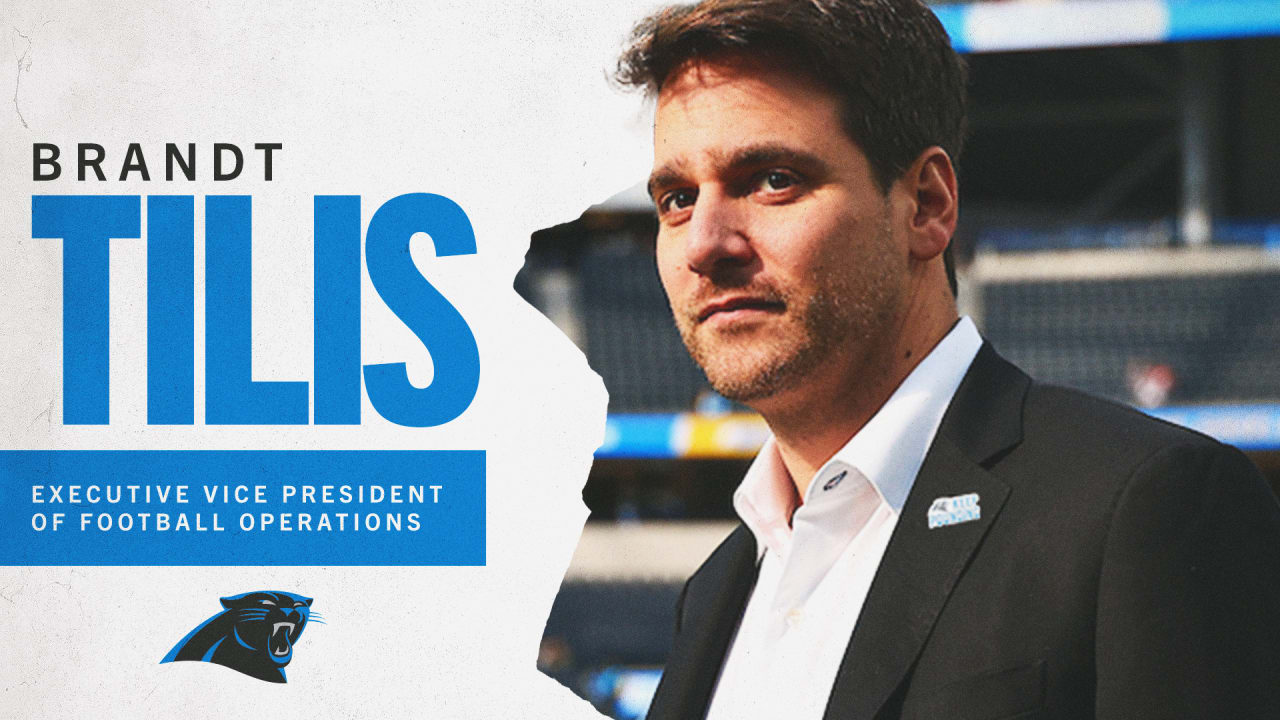 Panthers name Brandt Tilis Executive VP of Football Operations