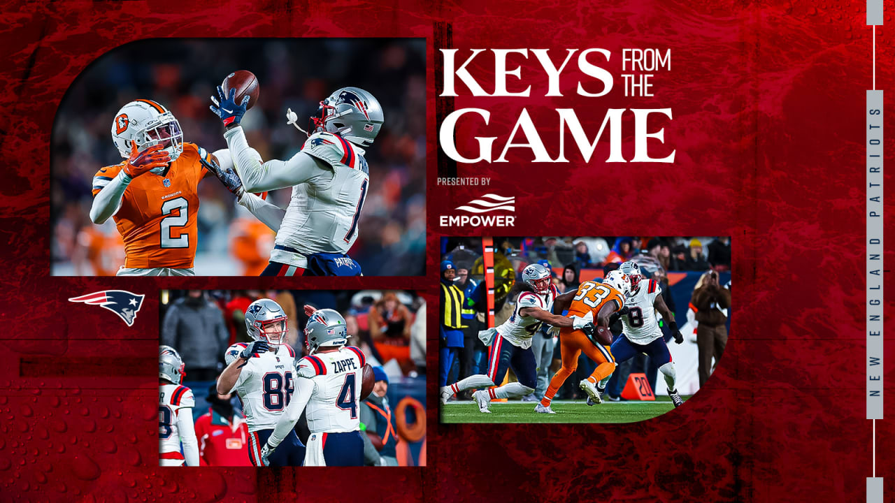 6 Keys from Patriots last second win over Broncos