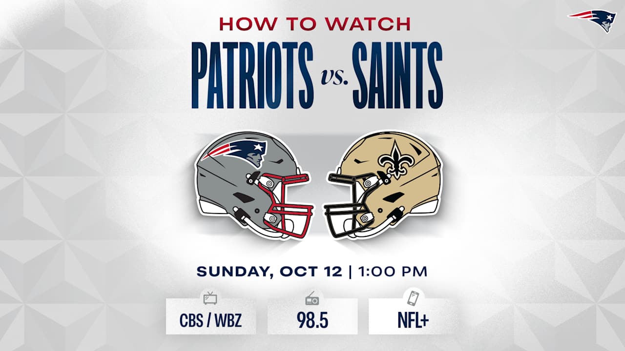 How to Watch/Listen: Patriots at Saints