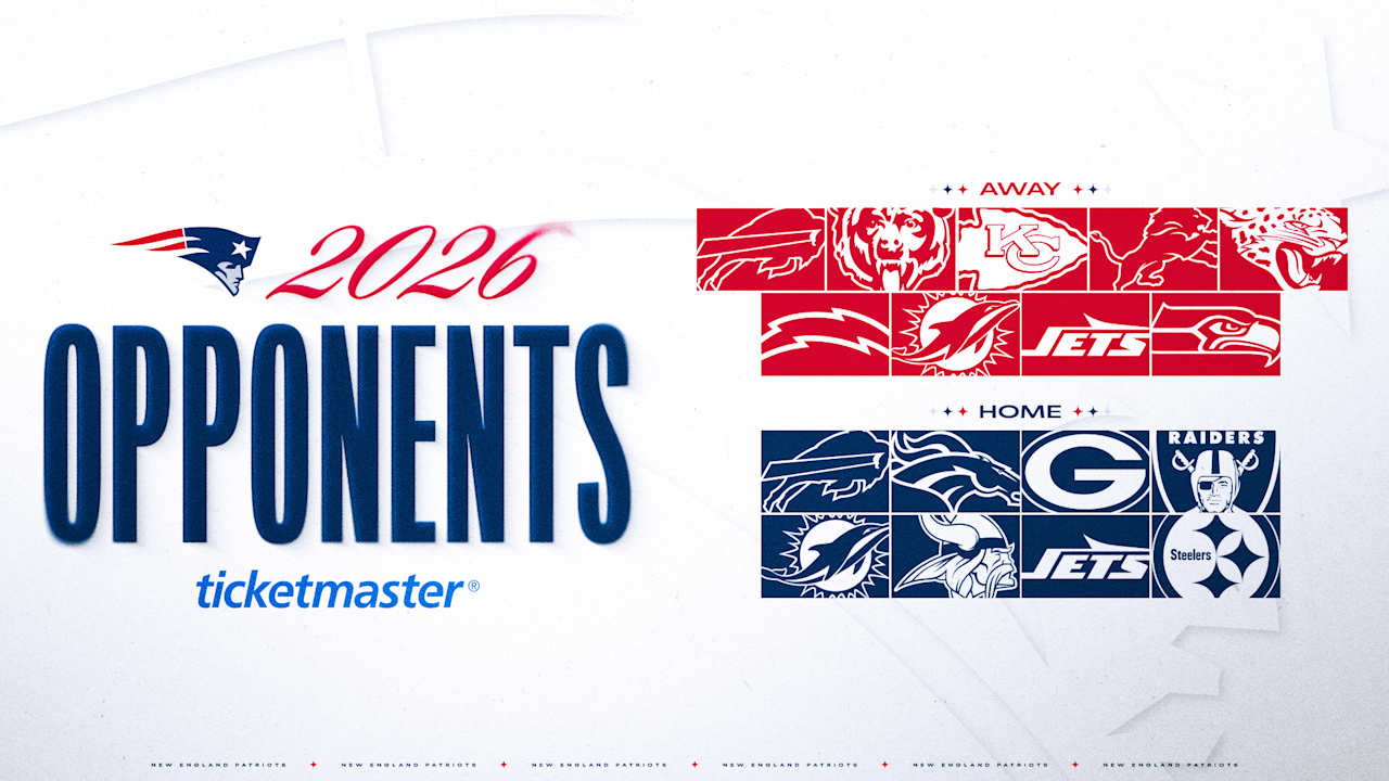 New England Patriots Finalize 2026 Opponents - Official website of the New England Patriots