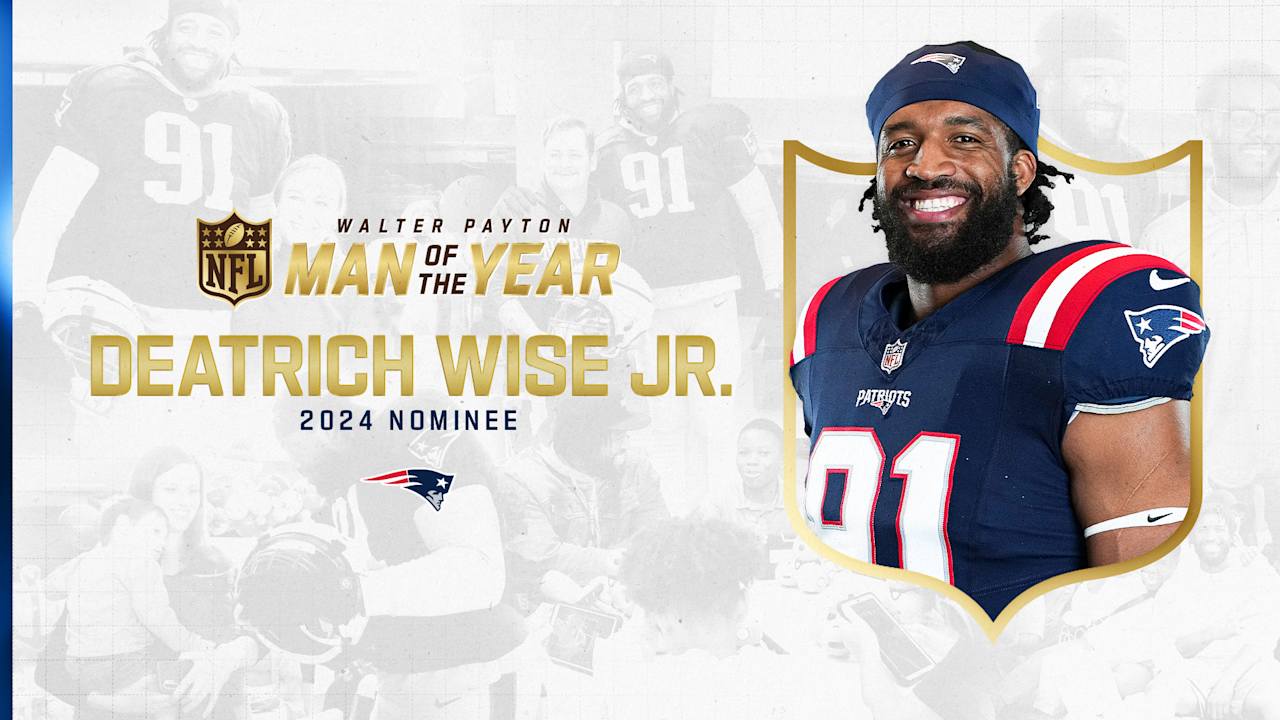 Deatrich Wise Jr. Named as the New England Patriots Nominee for Walter Payton NFL Man of the Year Award Presented by Nationwide