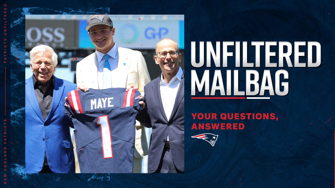 Patriots Mailbag: Maye excitement, OL questions and more - Vimarsana News