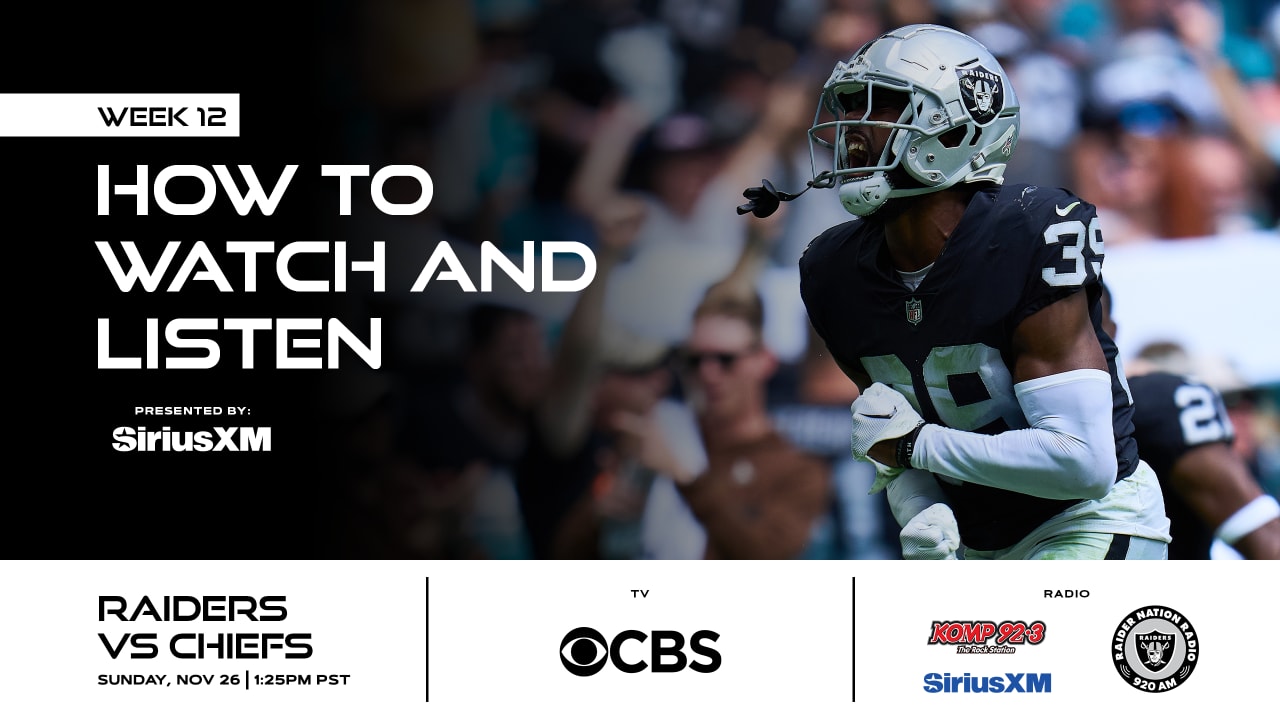 How to watch Las Vegas Raiders vs. Kansas City Chiefs on November 26