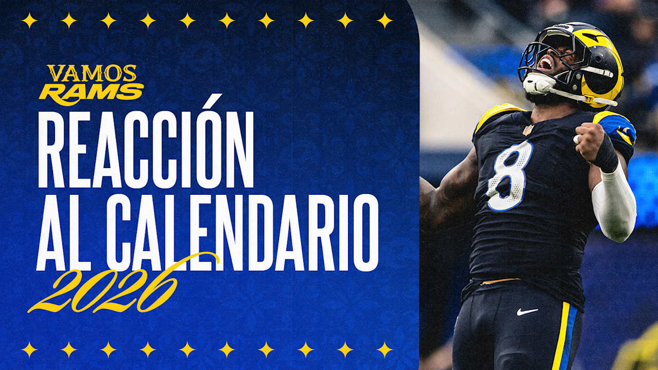 Los Rams de Los Ángeles de ‘prime time’: el calendario 2026 es algo ...