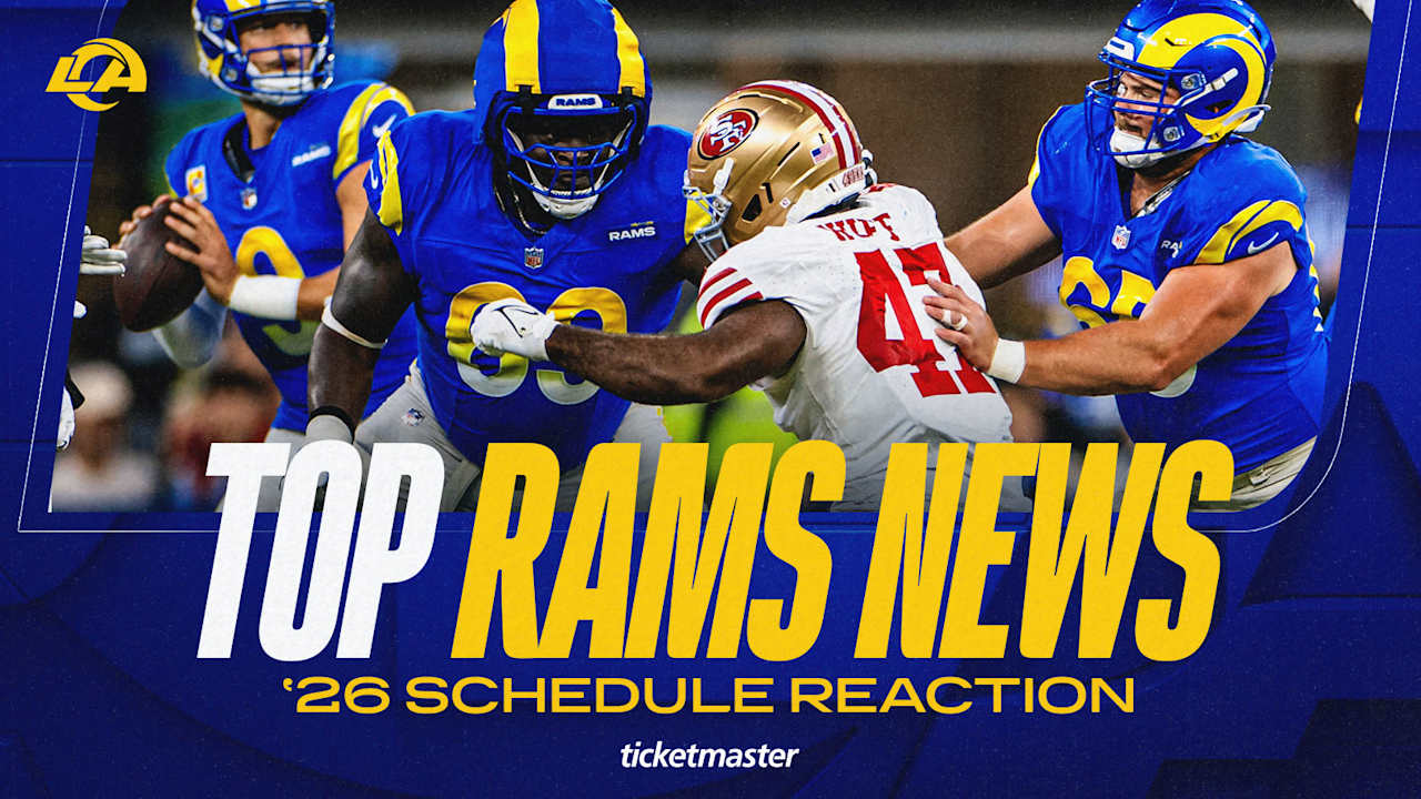 Top Rams News: Reactions to 2026 schedule