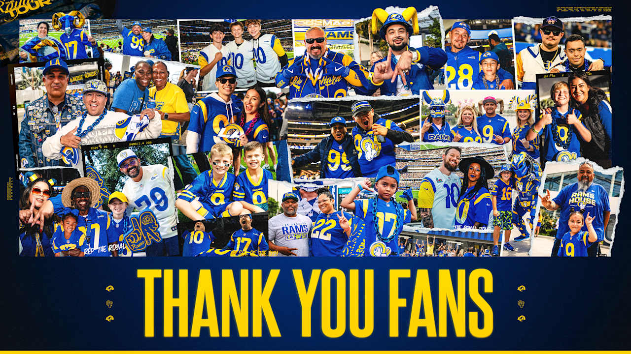 Los Angeles Rams Fans Thank you Rams fans for your amazing support