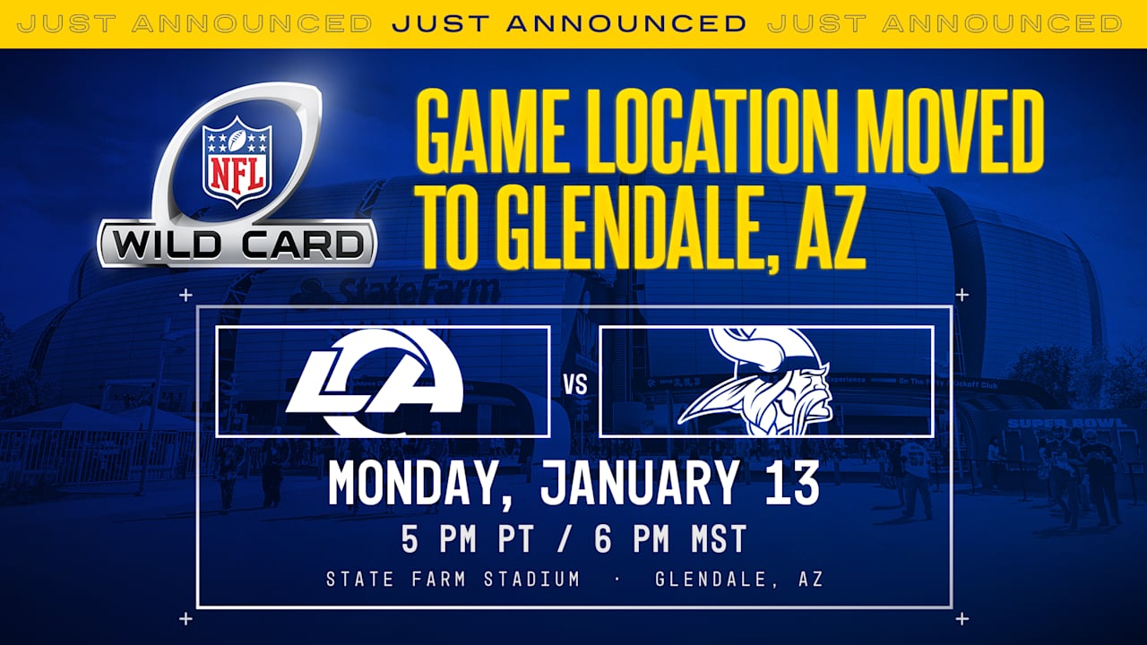 Breaking: Rams vs Vikings Wild Card Game Relocated to Arizona's State Farm Stadium