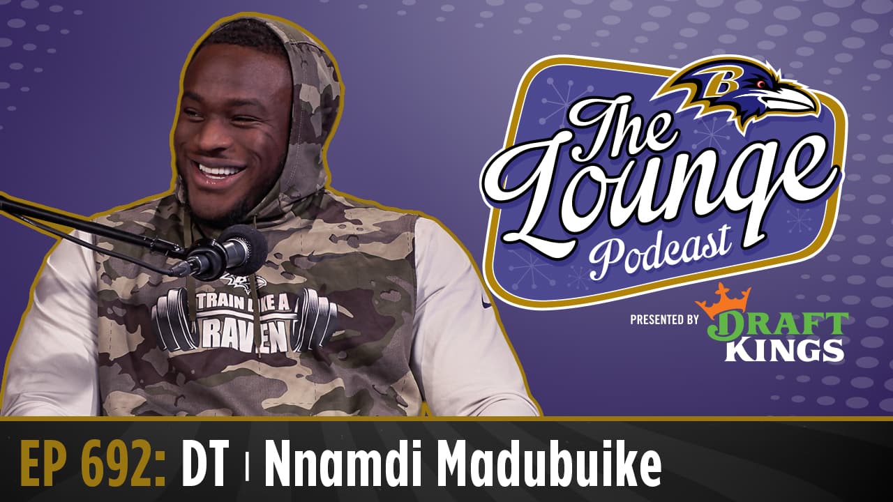 Nnamdi Madubuike Joins The Ravens Lounge Podcast
