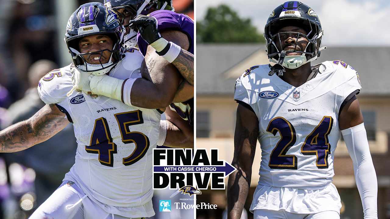 Ravens Rookies to Take Center Stage in Preseason Opener | Final Drive