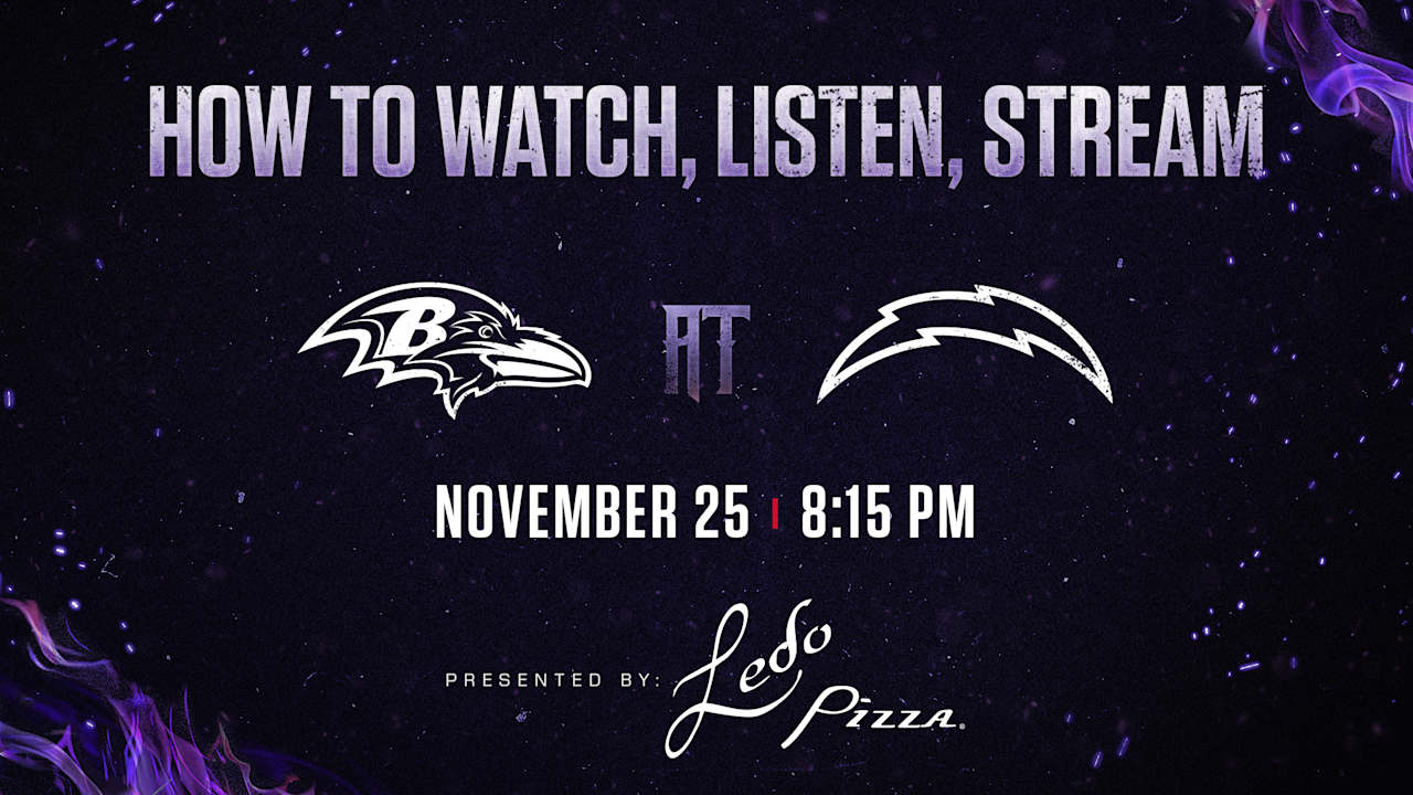 How to Watch, Listen to, Live Stream Ravens at Chargers 'Monday Night
