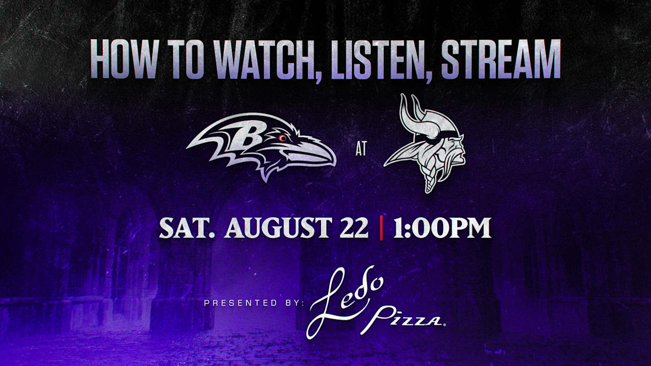 How to Watch, Listen, Live Stream Ravens vs. Vikings, Preseason Week 2