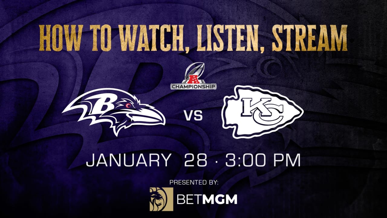 How to Watch Listen Live Stream Ravens vs. Chiefs AFC Championship