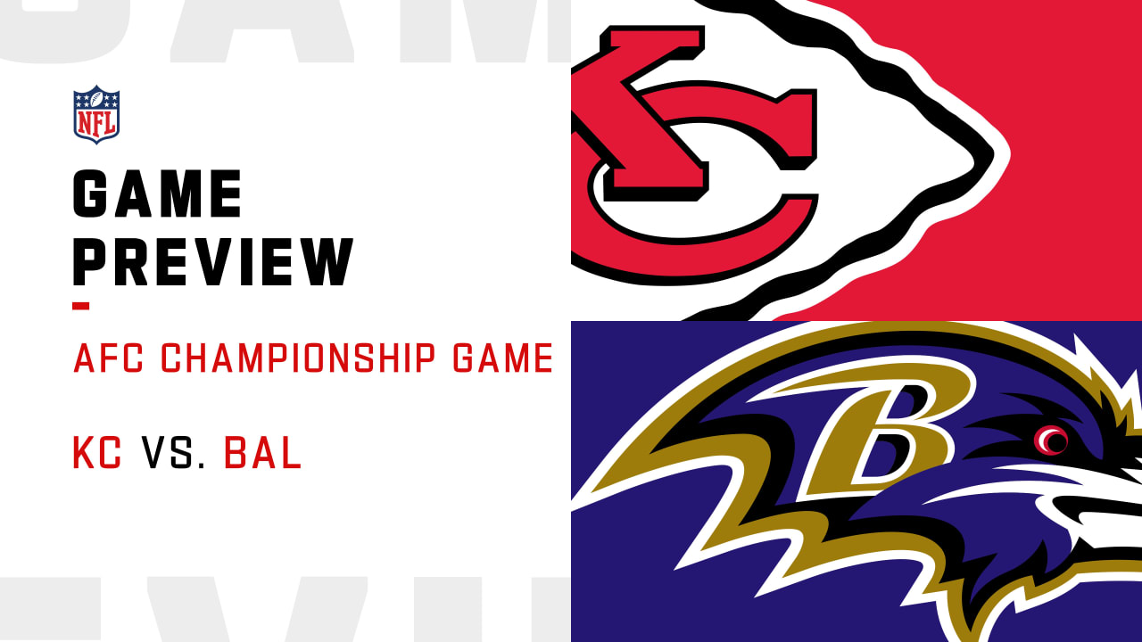 Chiefs vs. Ravens Preview AFC Championship